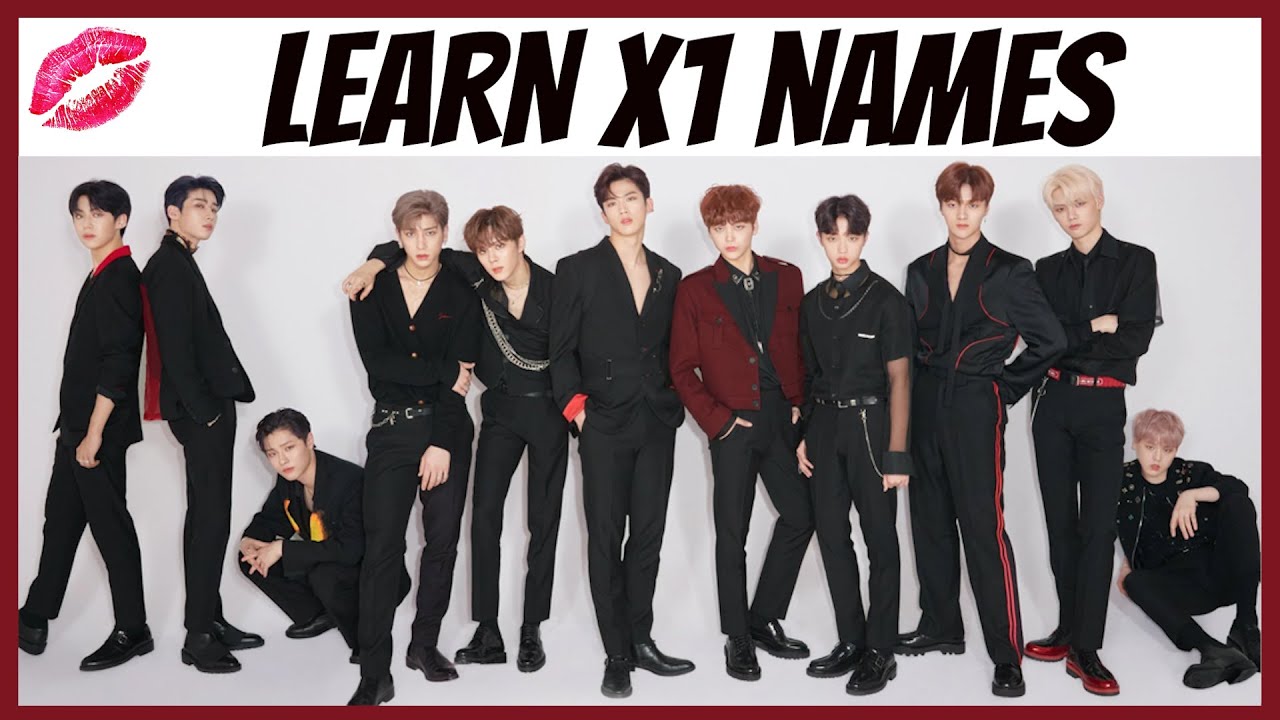 Learn X1 Member Names  - TEST YOURSELF!