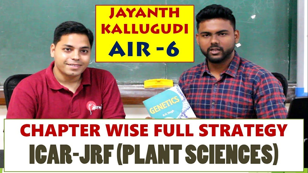 STRATEGY FOR ICAR-JRF PLANT SCIENCES / Chapter wise Full Strategy