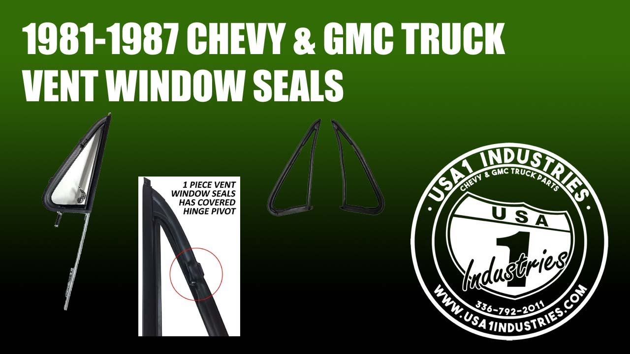 1981-87 Square Body Chevy & GMC Truck 1 Piece Vs. 2 Piece Vent Window Seals!