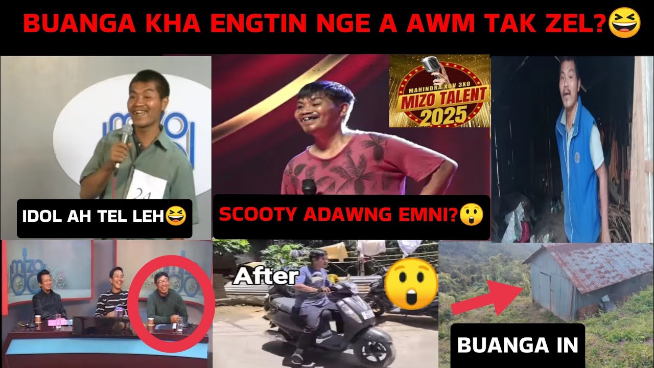Mizo Talent a lâm Buanga kha engtin nge a awm tak zel🤭Idol ah atel😆a hit leh hle😆