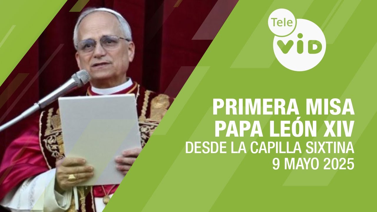 Primera Misa del Papa León XIV 🤍 Con los Cardenales desde la Capilla Sixtina | Tele VID