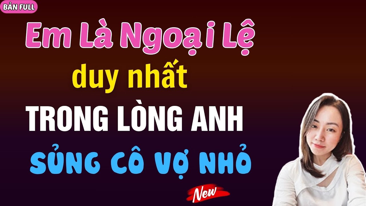 EM LÀ NGOẠI LỆ DUY NHẤT TRONG LÒNG ANH | MC HẠ VY DIỄN ĐỌC.