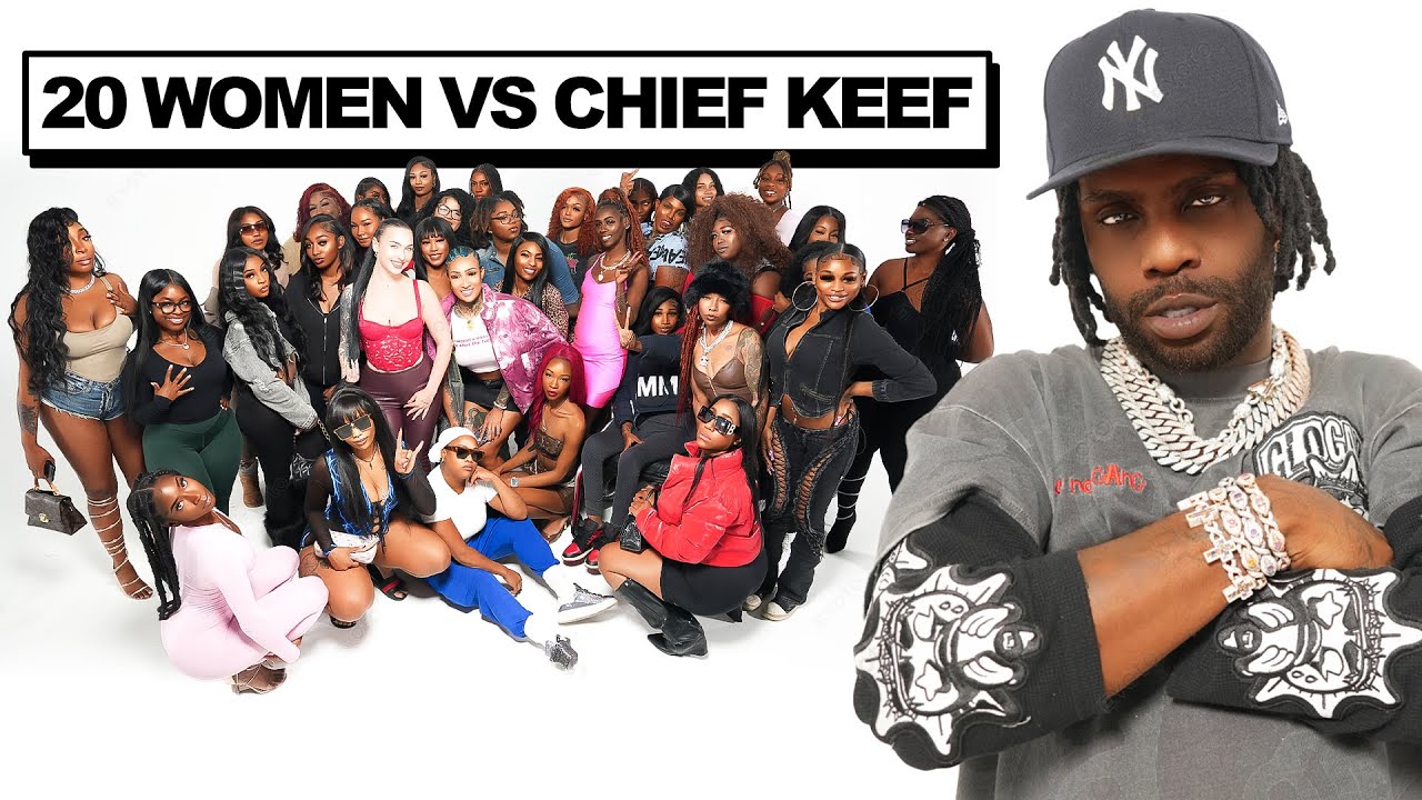 20 WOMEN VS 1 DRILL RAPPER : CHIEF KEEF