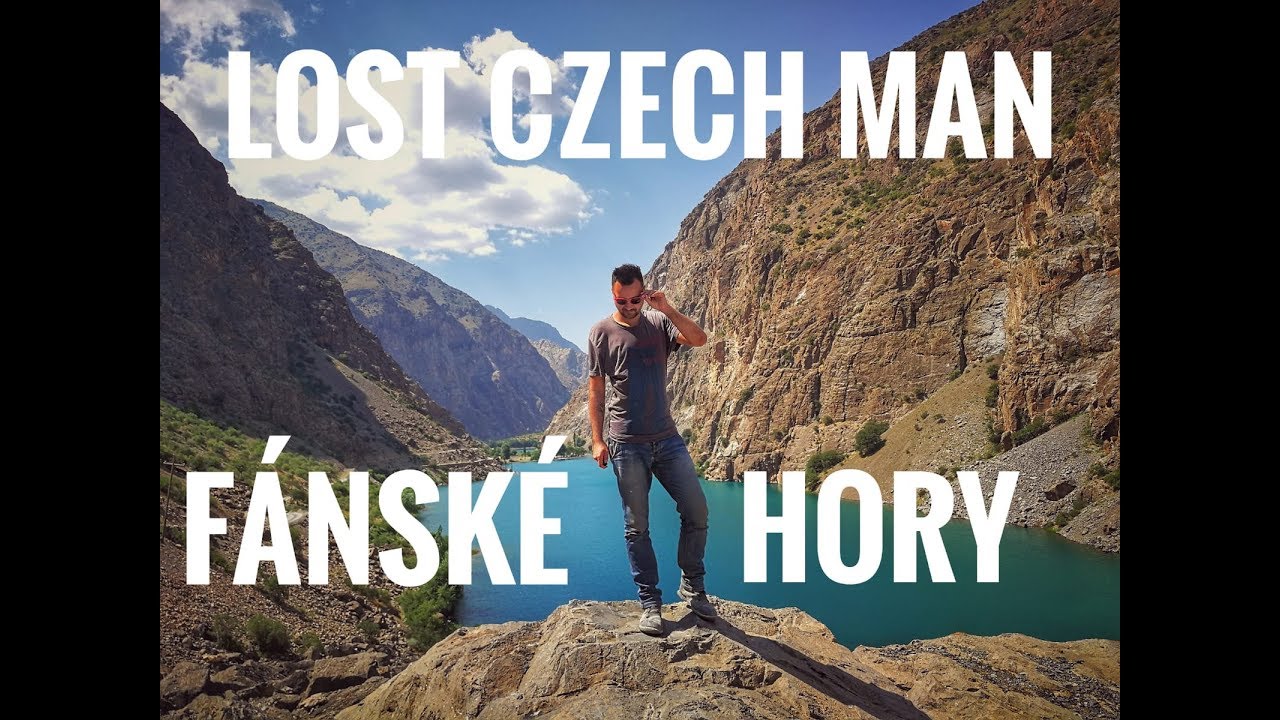 Lost Czech Man - Fánské hory - Tádžikistán (červen 2019)