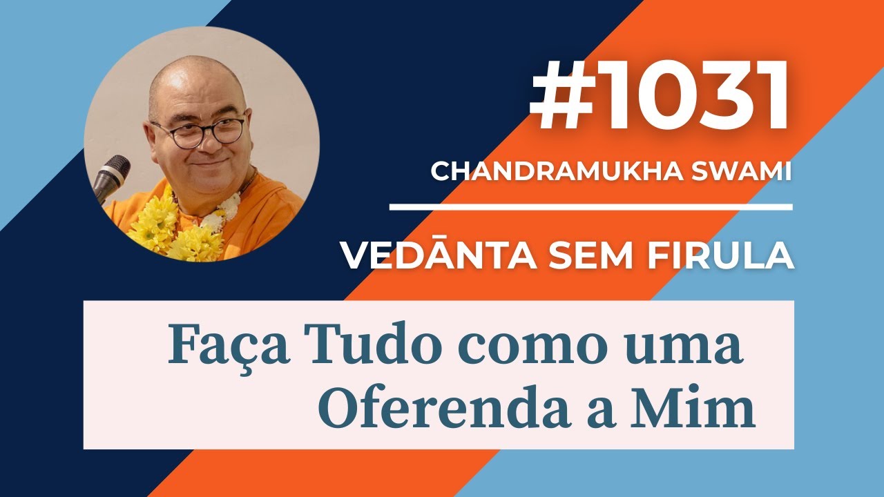 #1031 *FAÇA TUDO COMO UMAOFERENDA A MIM*