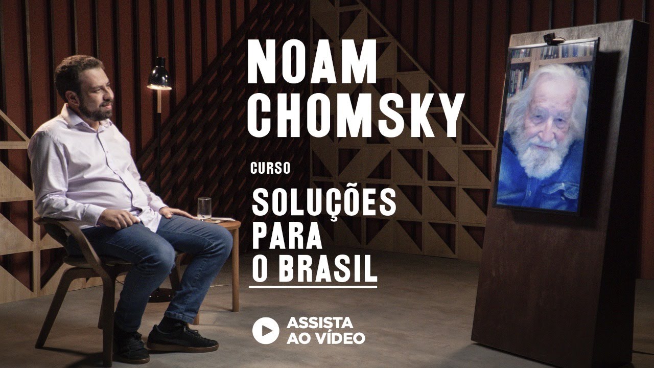 Soluções Para o Brasil - Noam Chomsky