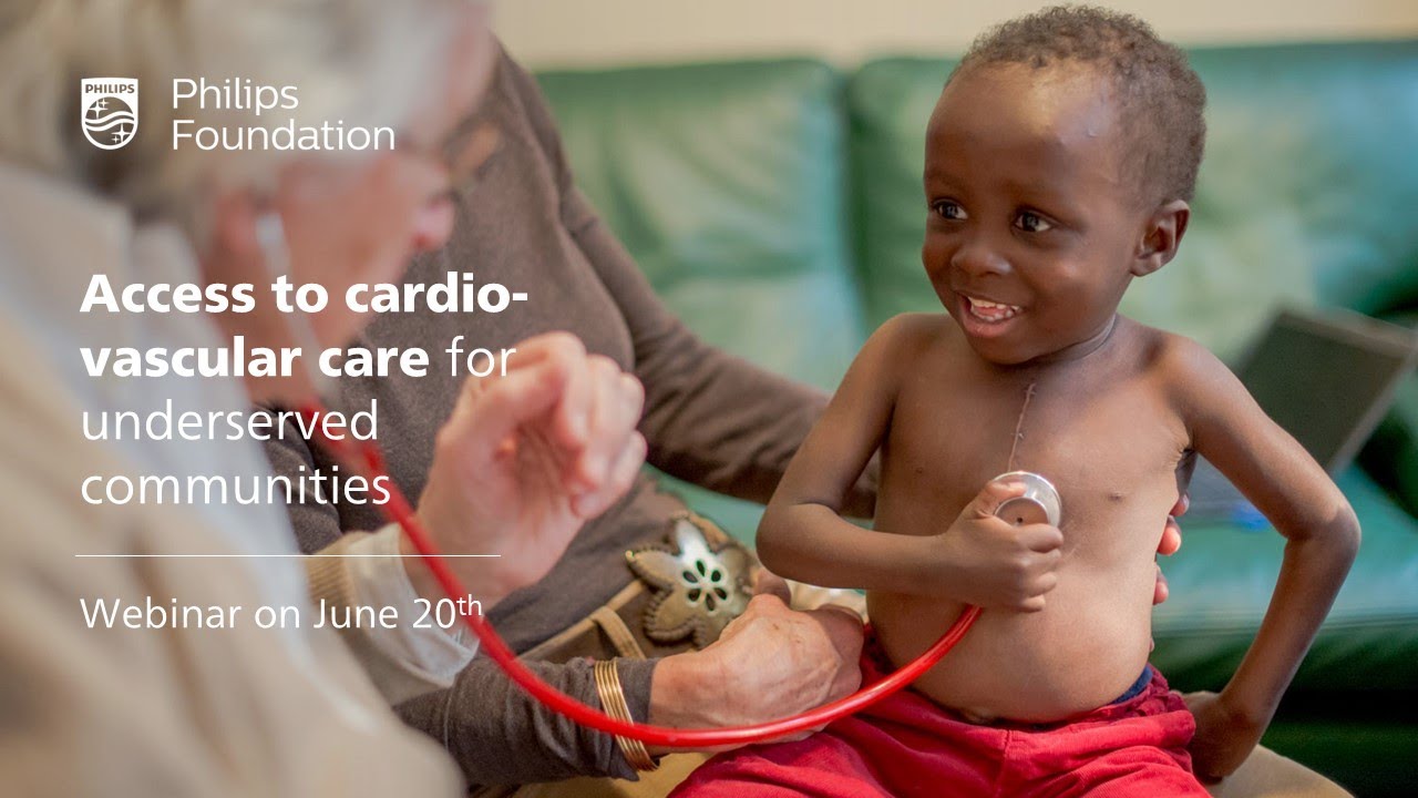 Philips Foundation Webinar: Access to cardiovascular care for underserved communities