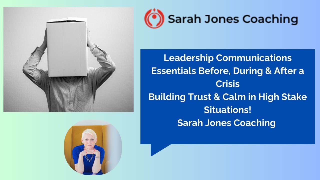 Leadership Communications Before, During & After a Crisis - Building Trust & Calm