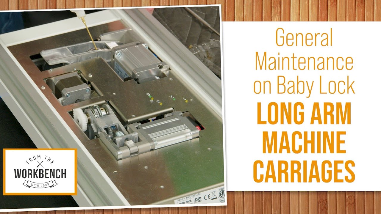 From the Workbench with Doug: Longarm Carriage Maintenance