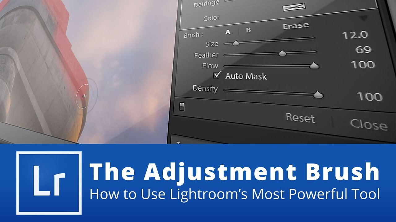 The Adjustment Brush - How to Use Lightroom's Most Powerful Tool