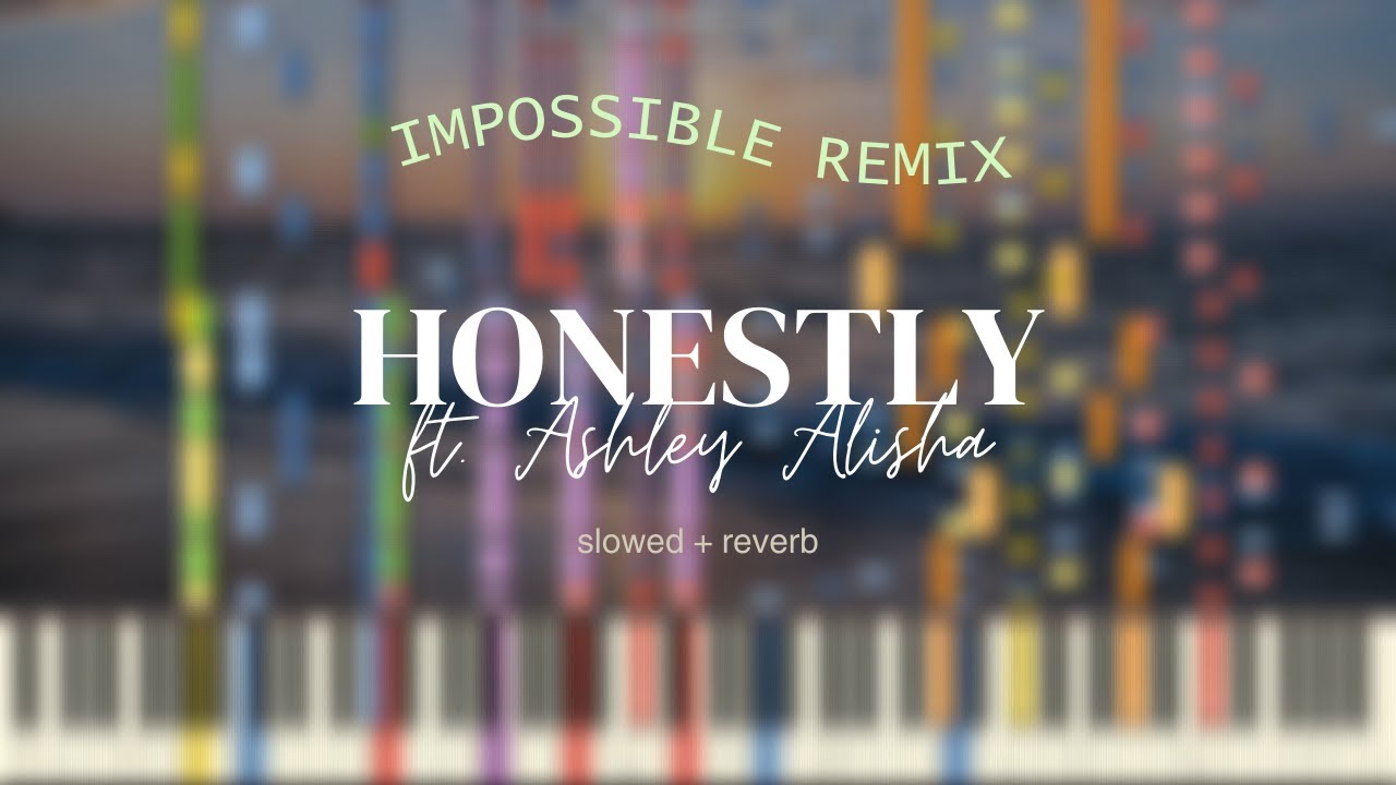 henry young & dylan tallchief - honestly (feat. ashley alisha) [slowed + reverb impossible remix]
