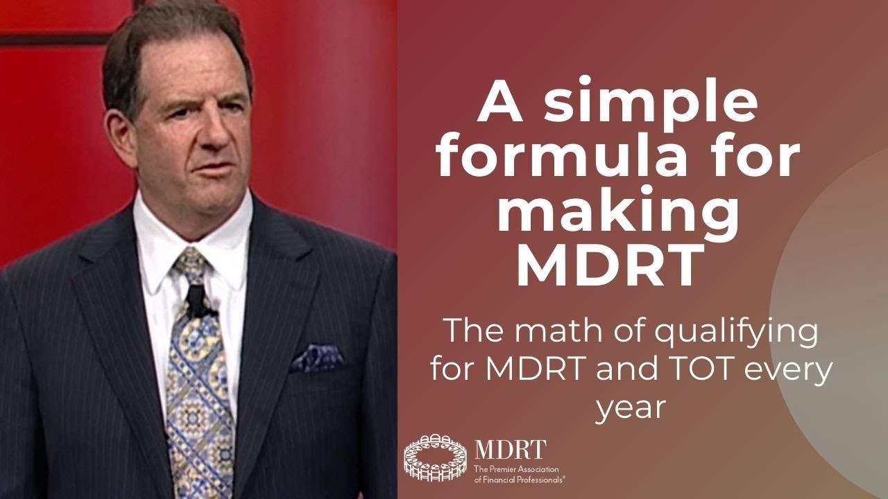 A simple formula for qualifying for MDRT every year