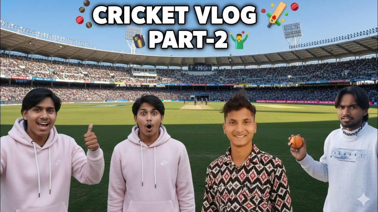 Cricket Vlog 🏏  Part-2 