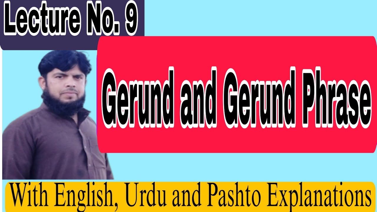Gerund phrases in English Grammar ||Different uses of gerund phrases
