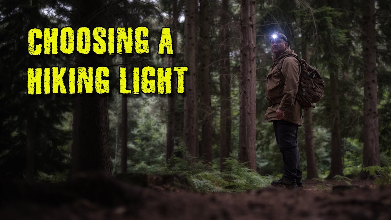 Choosing a Hiking Light | What to look for