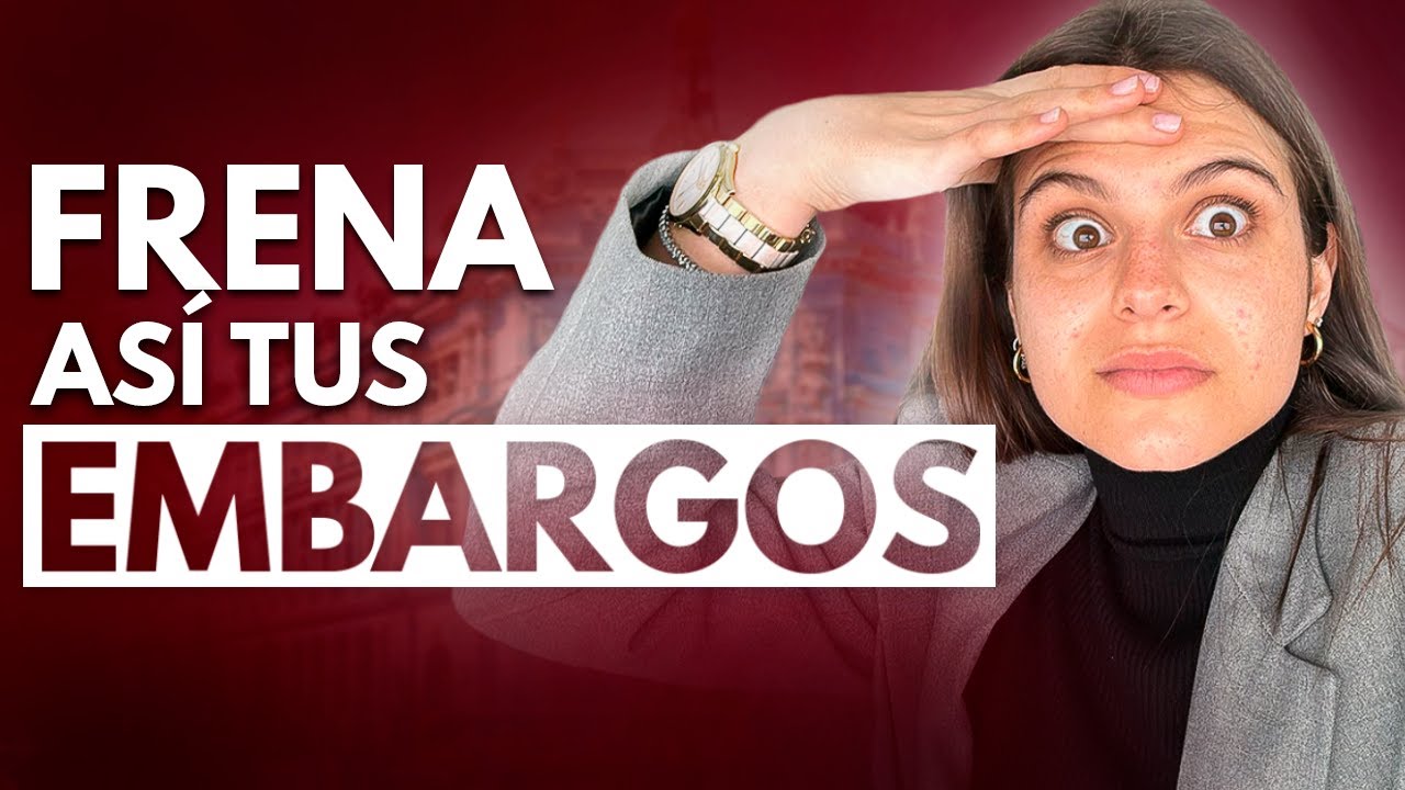 4 Maneras para FRENAR tus EMBARGOS HOY