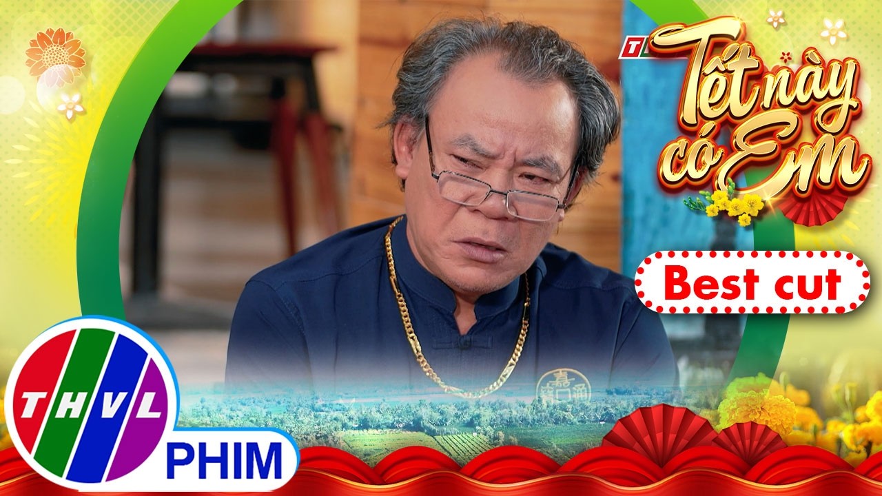 Ông Phát lần nữa đối mặt với sự thật mà năm xưa mình từng chối bỏ | TẾT NÀY CÓ EM