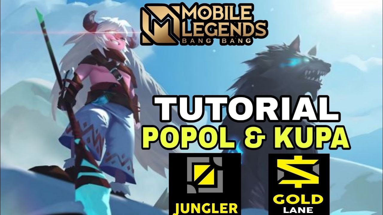 HOW TO USE POPOL AND KUPA MOBILE LEGENDS | ADVANCE TIPS AND GUIDE | MLBB SEASON 36 | MLBB 2025