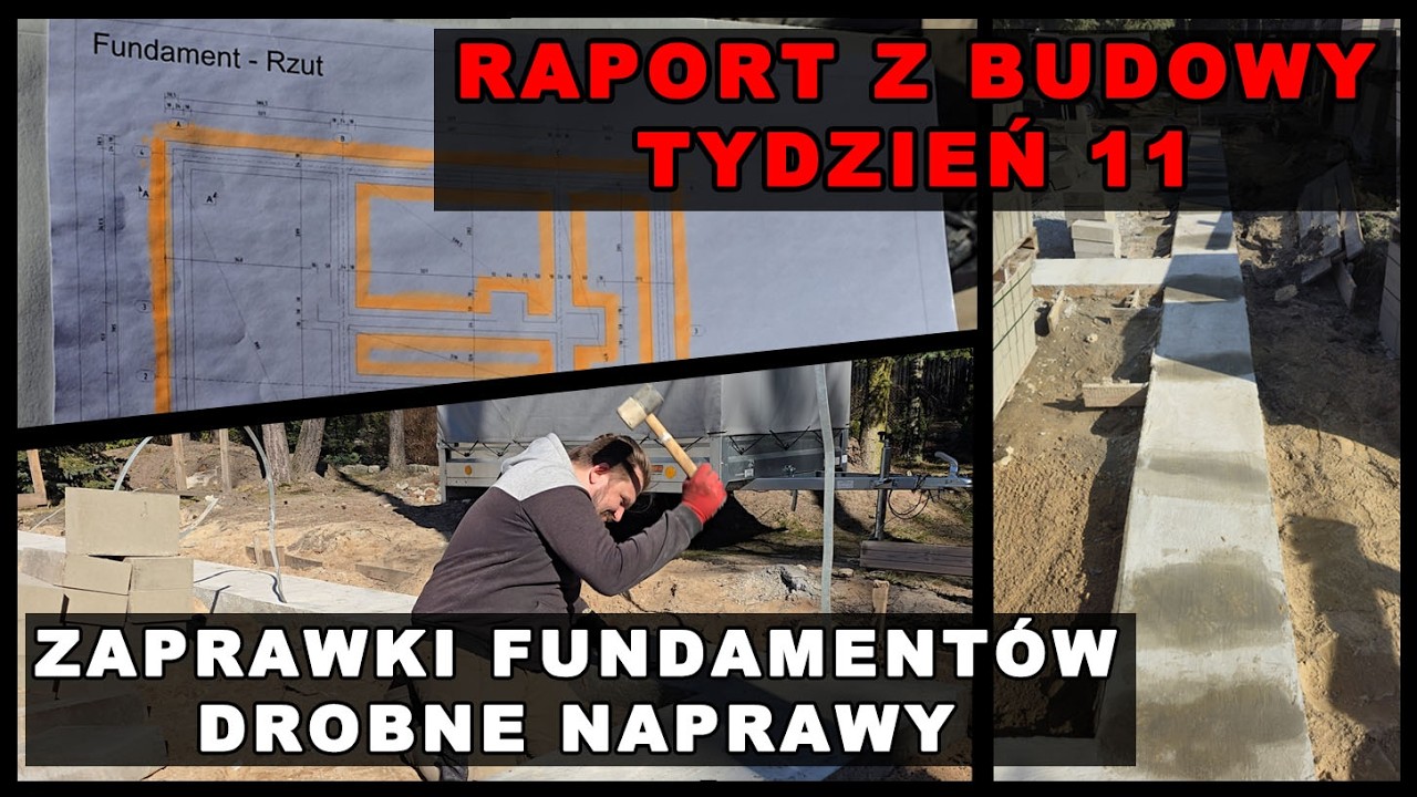 Budowa domu samemu - tydzień 11. Drobne roboty przy fundamencie