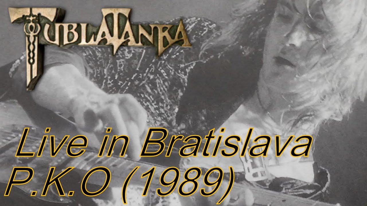 Tublatanka - Live in Bratislava - P.K.O (1989) (Full Concert)