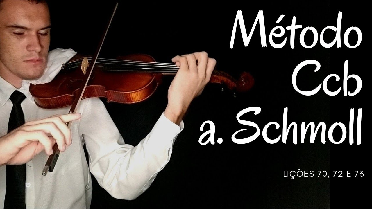 Método A. schmoll Violino - Lições 70, 72 e 73