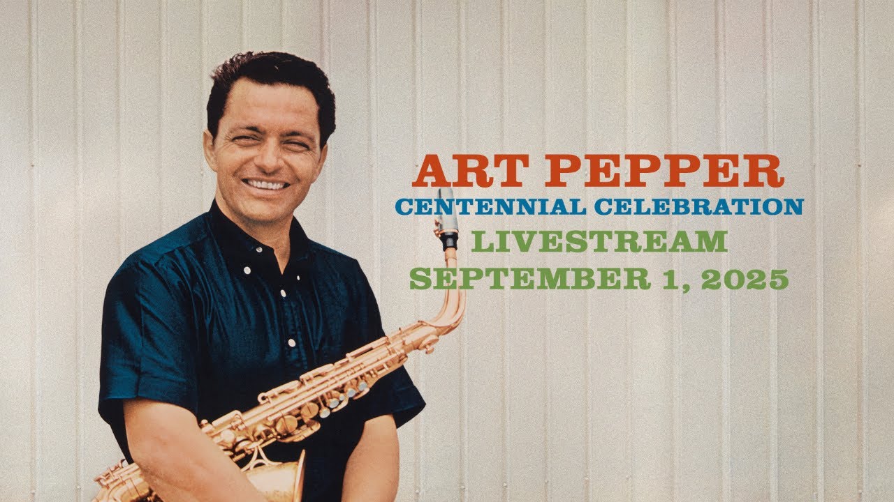 ART PEPPER - CENTENNIAL CELEBRATION (Livestream) #jazz #classicjazz #artpepper #saxophone