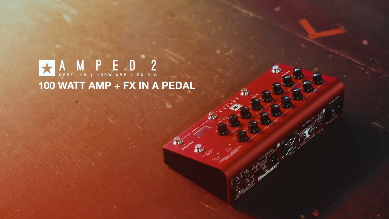 Dept. 10 AMPED 2 | Blackstar