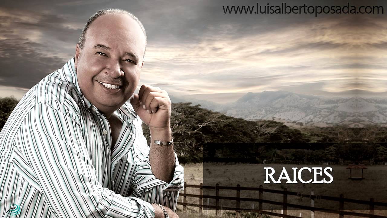 Luis Alberto Posada - Ra&iacute;ces (Audio Oficial)