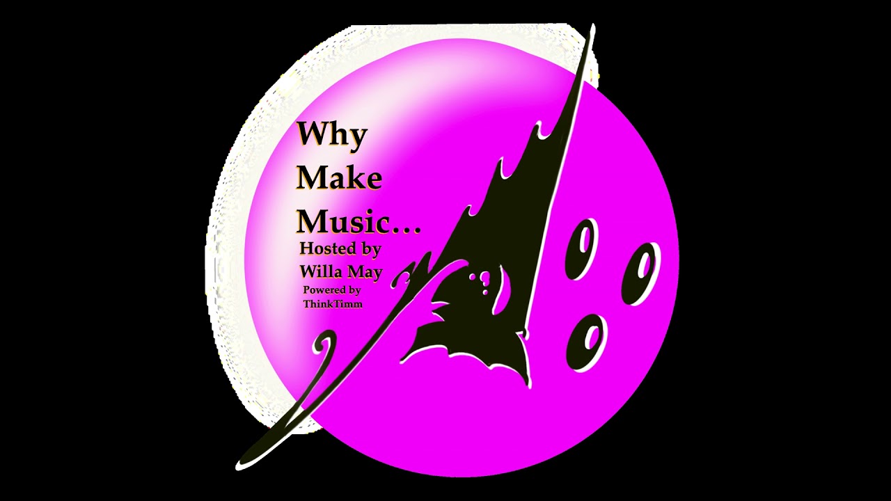 Why Make Music... Episode 050 - 