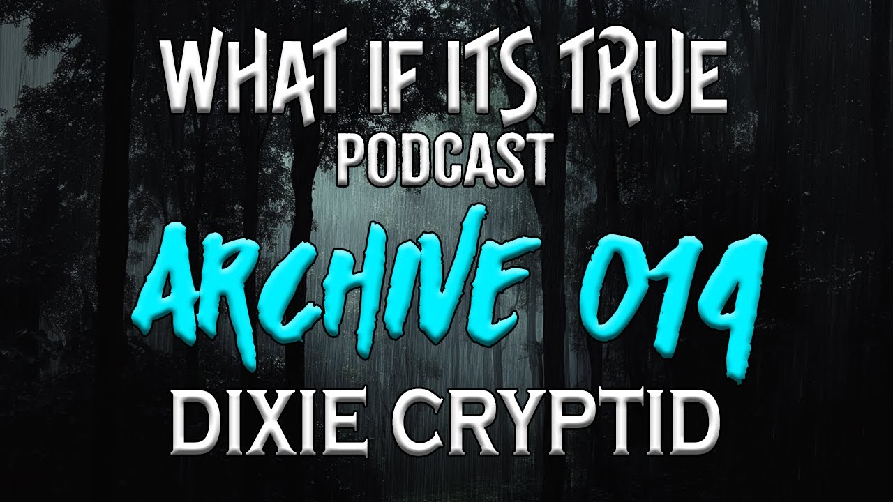 Archive 14 Hunted Parts 1 & 2