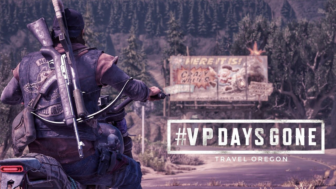 VP Days Gone - Travel Oregon
