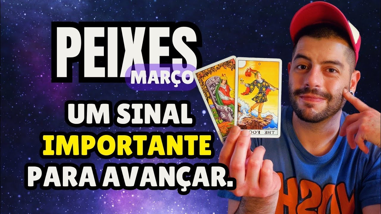 ♓ Peixes Março - Um mês revelador. Vai encontrar leveza e segurança.