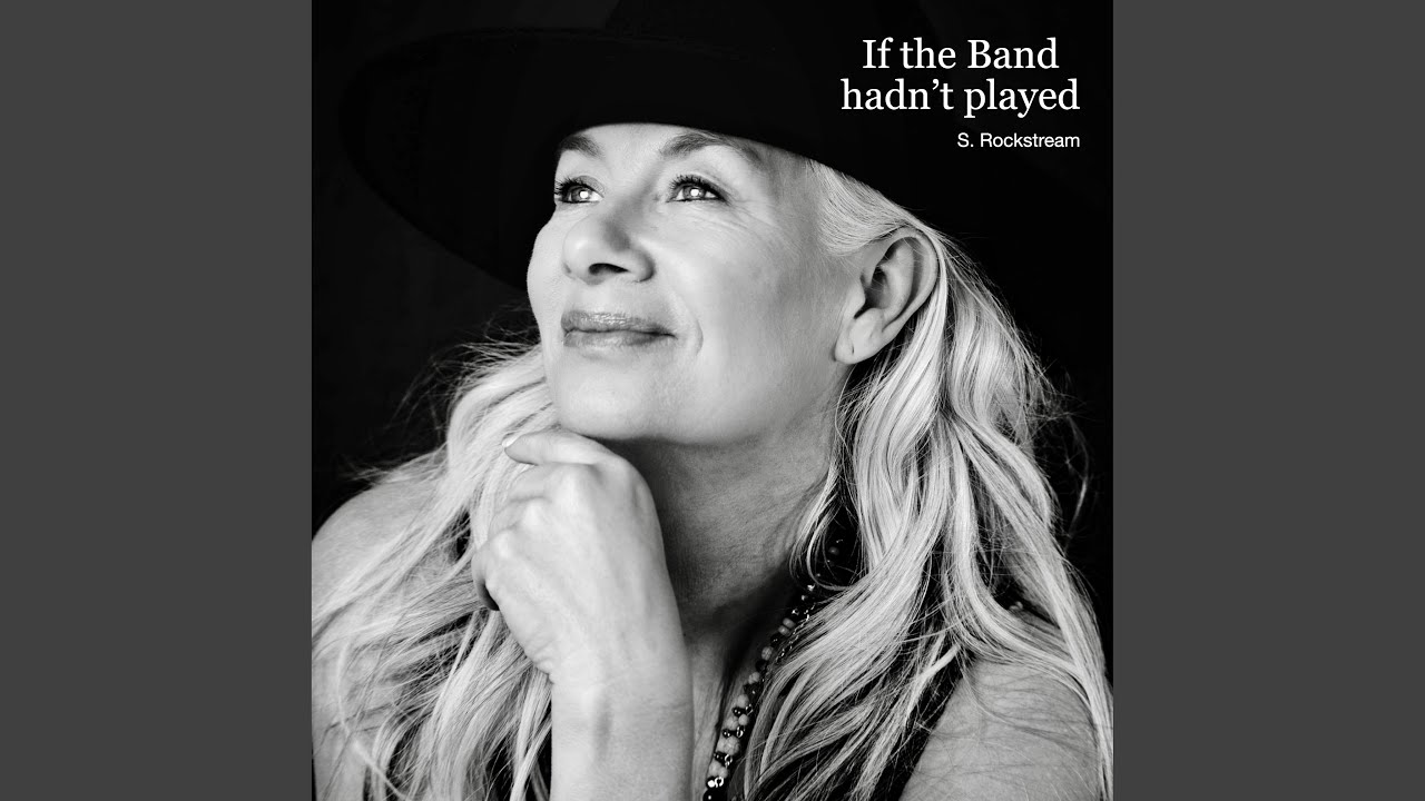 If the Band Hadn´t Played