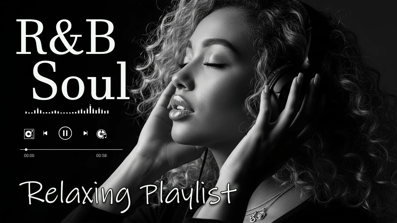 【R&B Soul】Relaxing Chill Playlist – Soulful Vocals & Deep Grooves