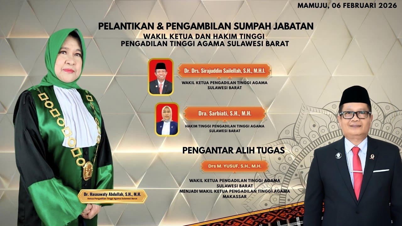 Momen Khidmat Pelantikan Pimpinan Baru & Perpisahan Penuh Haru di PTA Sulawesi Barat