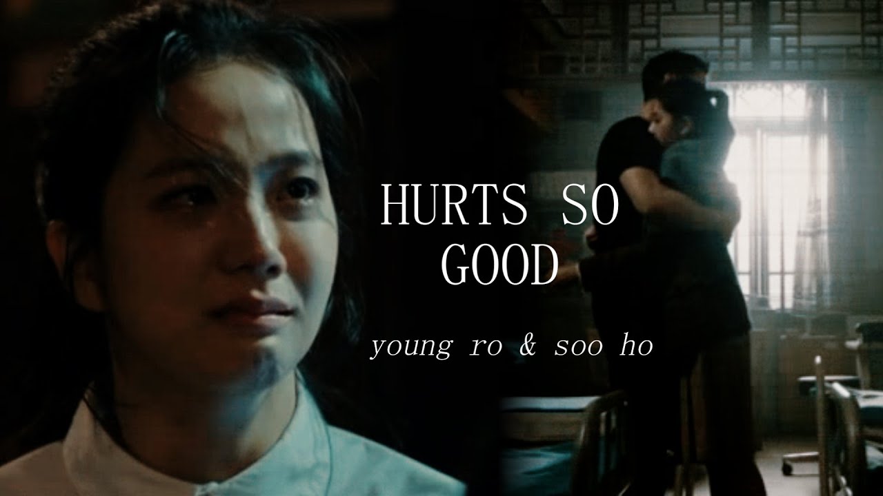 young ro & soo ho ( Snowdrop ) -  HURTS SO GOOD - [FMV]