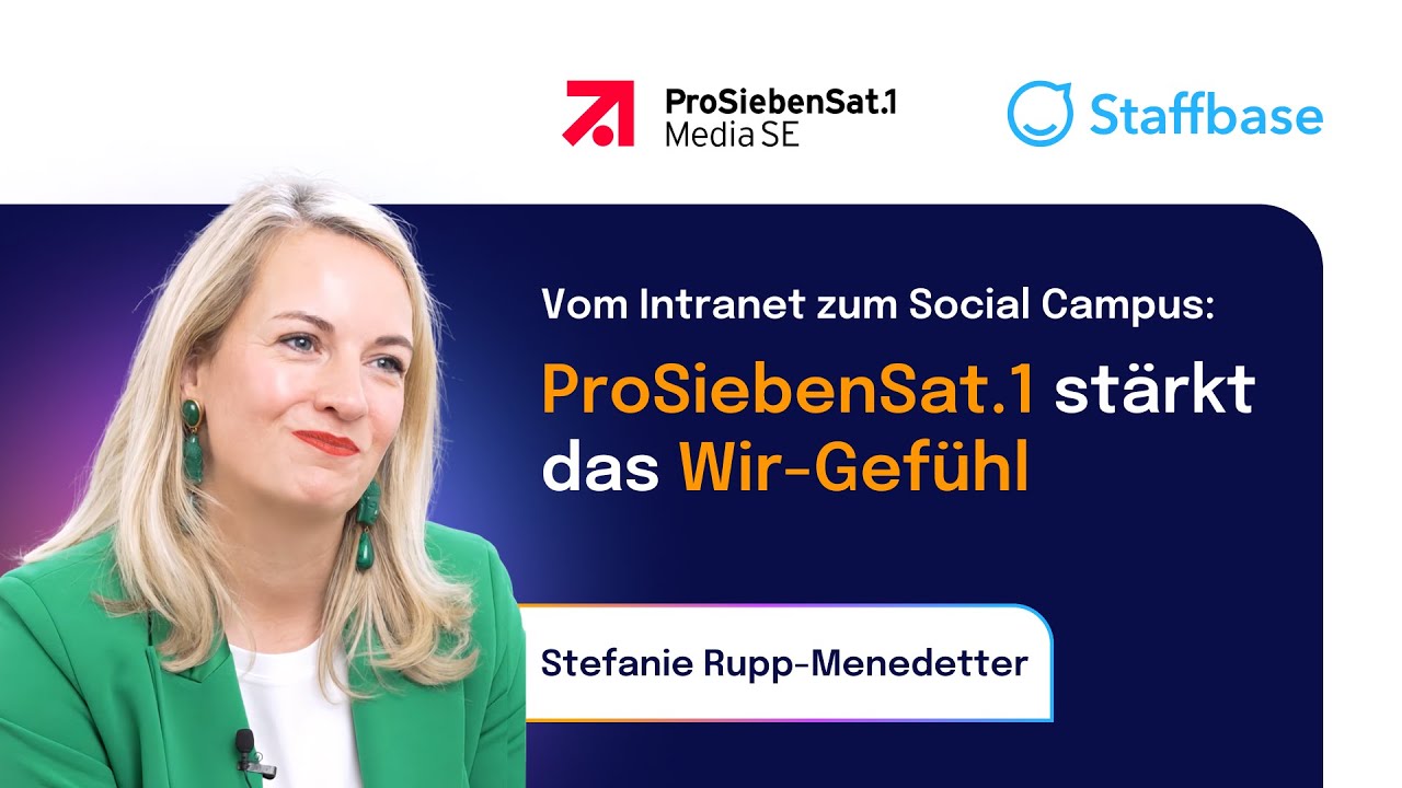 Vom Intranet zum Social Campus: ProSiebenSat.1 Media stärkt das Wir-Gefühl