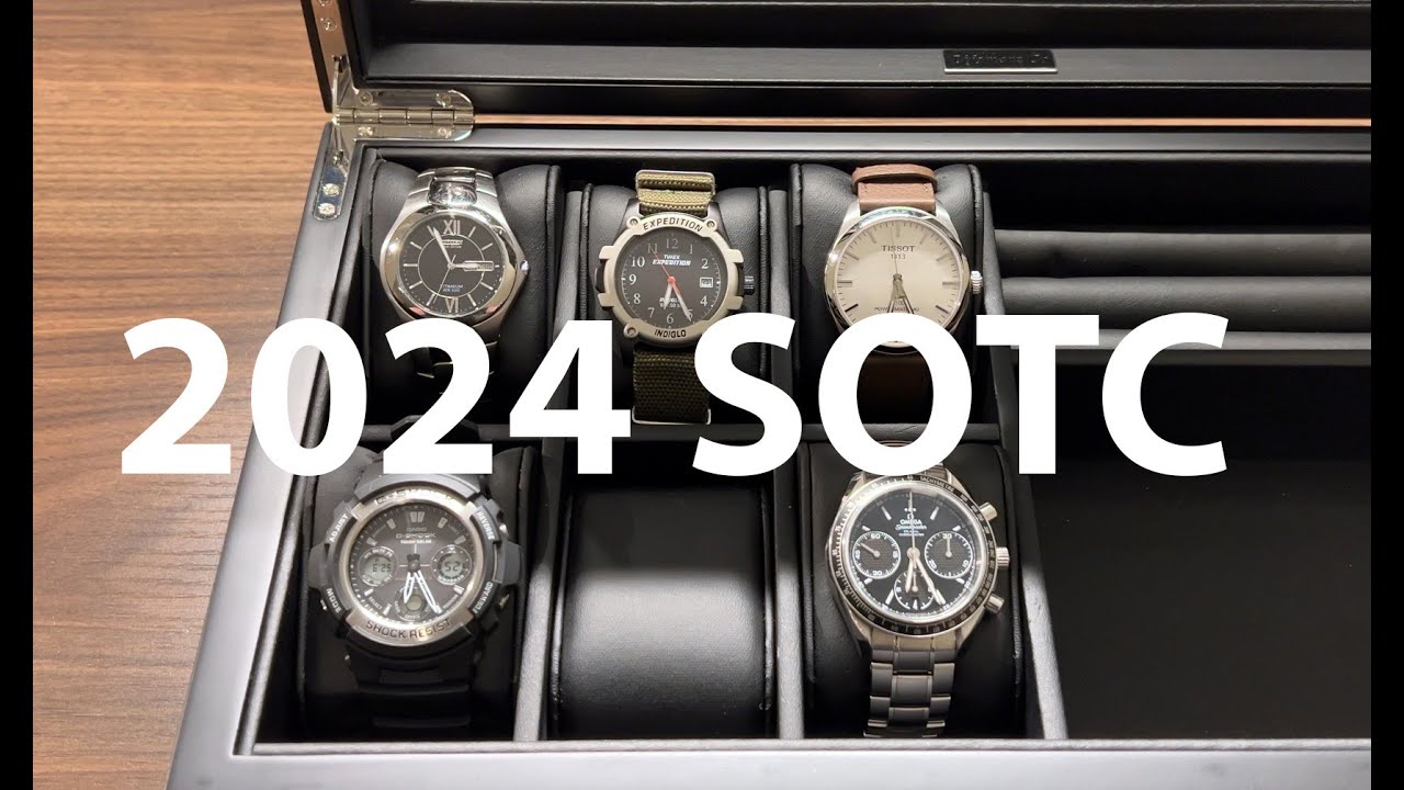 2024 SOTC - My Watches at 28