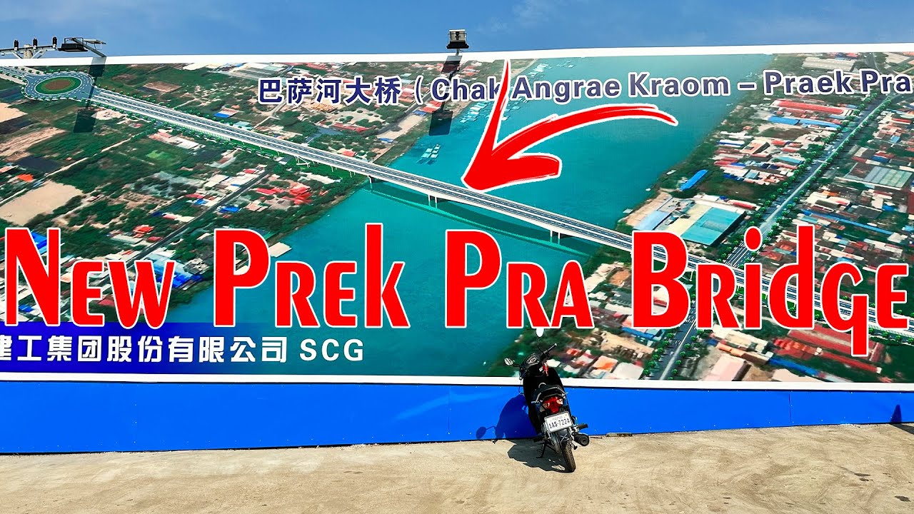 New Construction Bridge Chak Angre To Prek Pra Start Soon...! Where is it? Let go with me