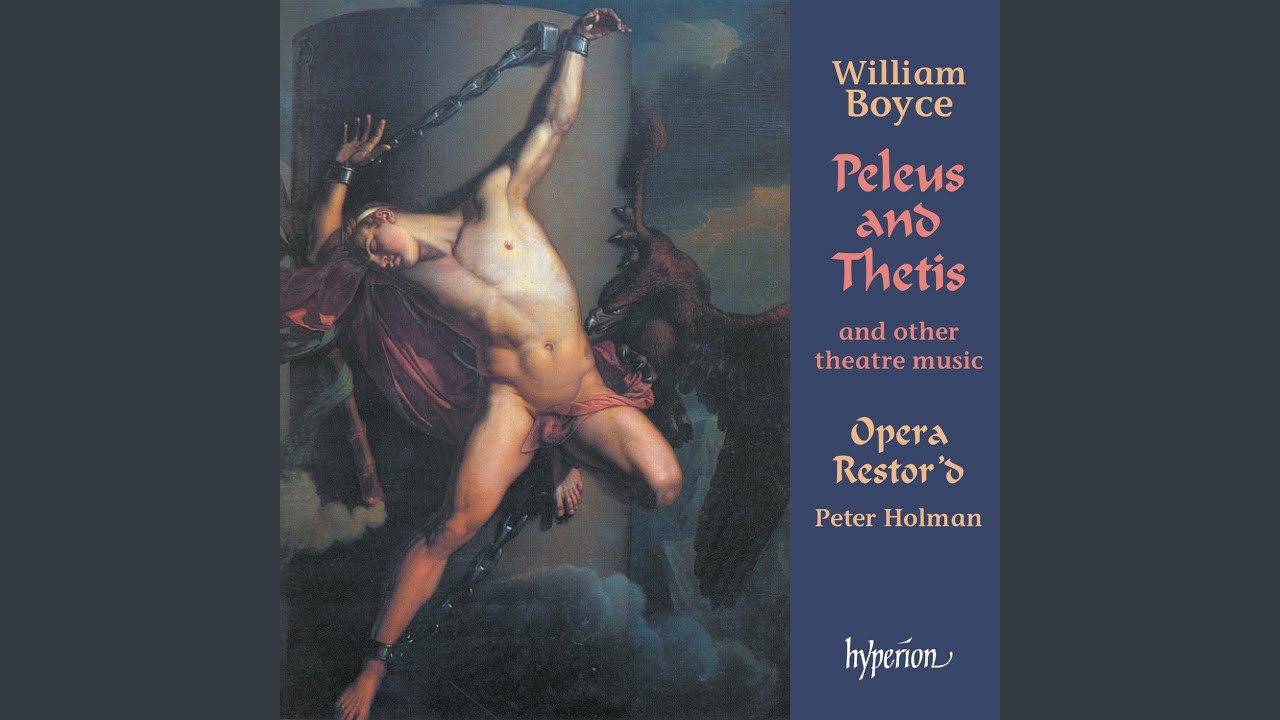 Boyce: Peleus and Thetis: No. 2, Overture. Largo