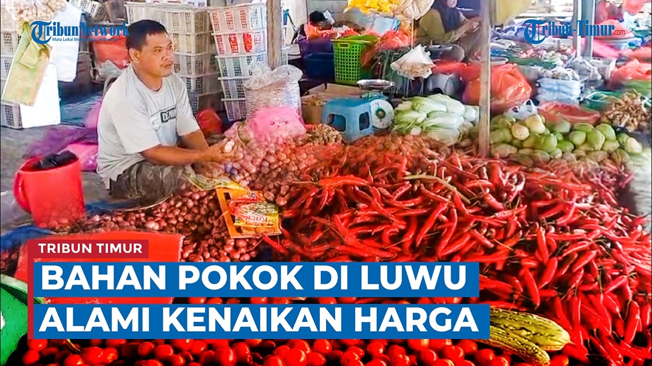 Ramadan 1447 H, Sejumlah Bahan Pokok di Luwu Alami Kenaikan Harga