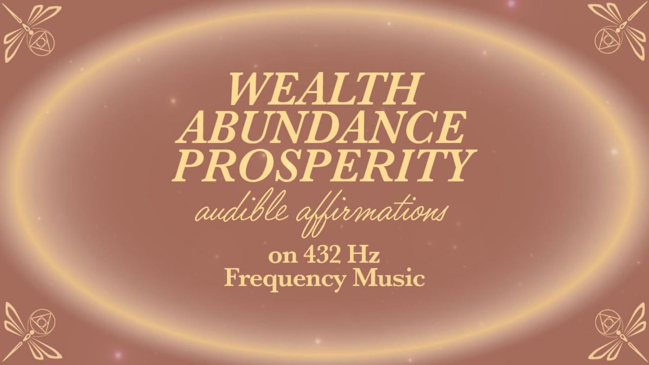 Soft Money Affirmations - Receive Wealth, Abundance & Prosperity with Ease - 432 Hz Frequency Music