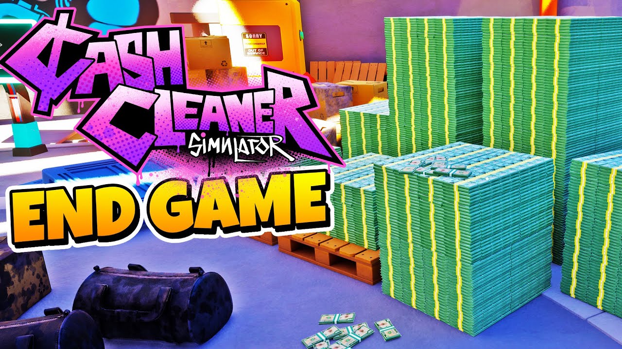I Counted All The Cash, The End Of Cash Cleaner Simulator