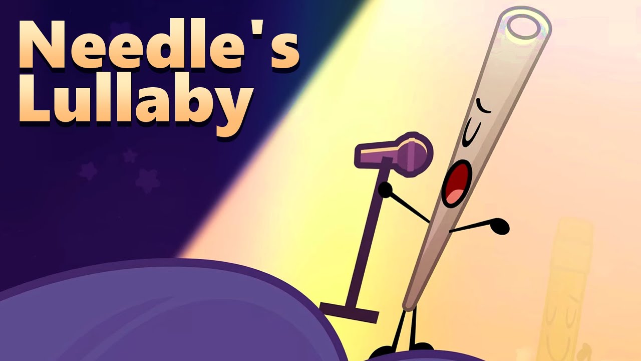 Needle's Lullaby 🎵 (BFDIA 14 Song)