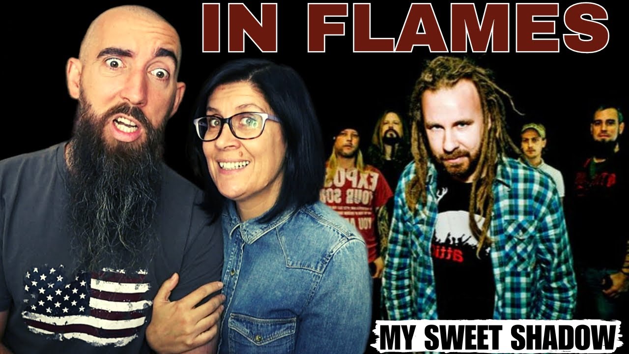 In Flames - My Sweet Shadow (REACTION) with my wife