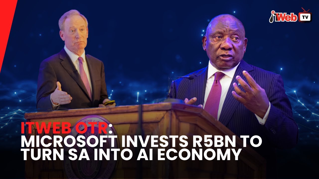 ITWeb OTR: Microsoft invests R5bn to turn SA into AI economy