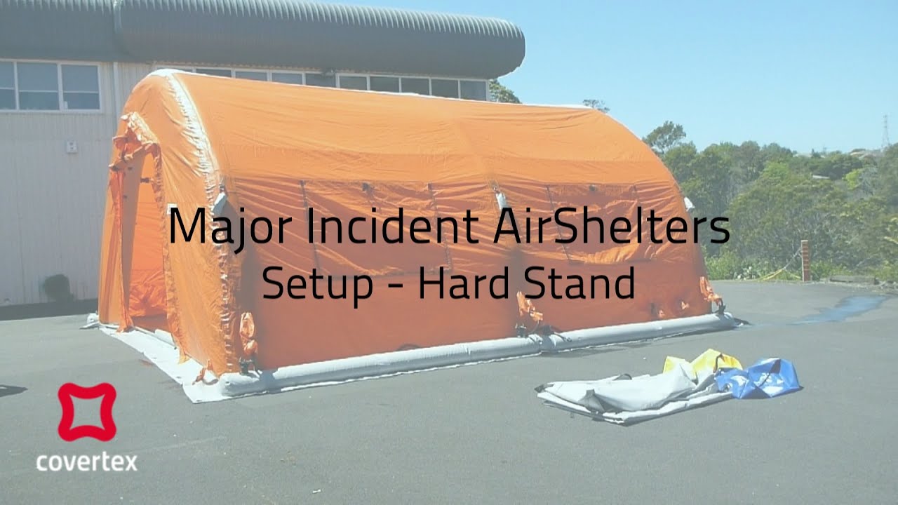 Setup Hardstand - Major Incident AirShelter (MIAS) - Covertex Ltd
