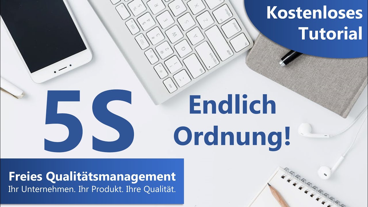 5S - Ordnung und Sauberkeit mit System