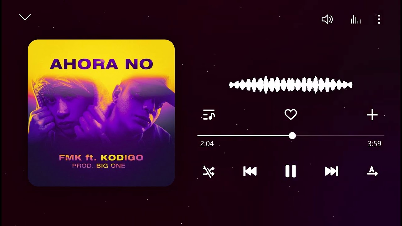 AHORA NO ✘ FMK Ft. Kodigo (s l o w e d + r e v e r b)