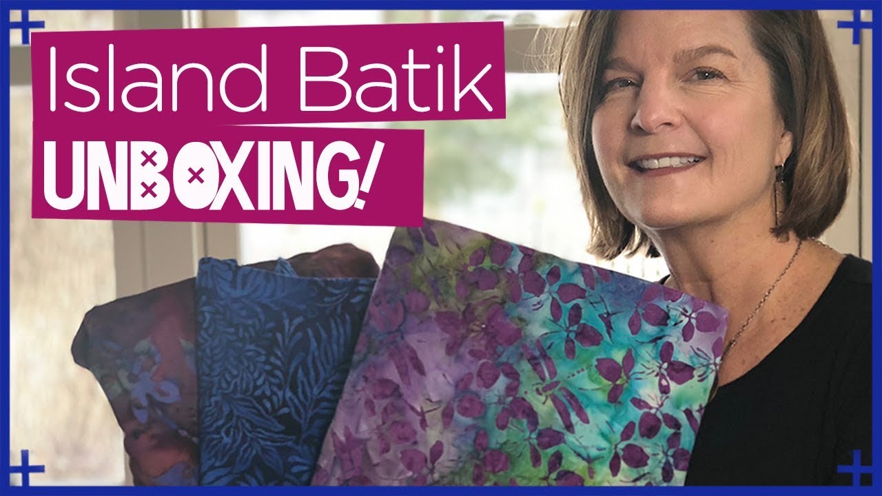 Island Batik Unboxing
